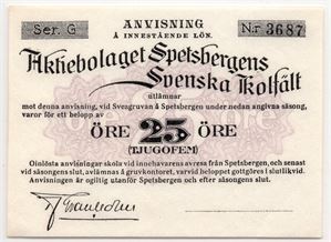 25 øre Svenska Aktiebolaget Spetsbergen. Nr.3687. Kv.0