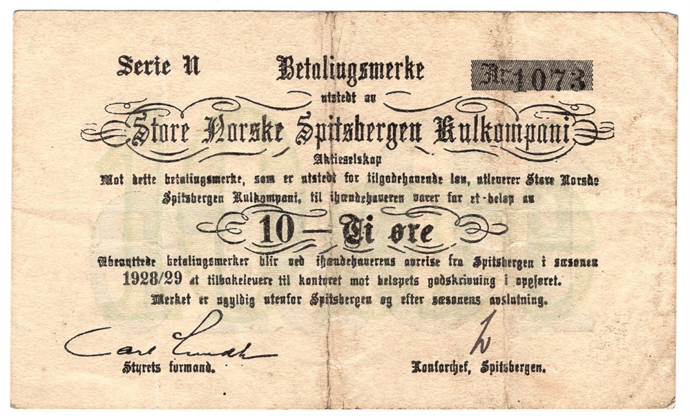 10 øre Store Norske Spitsbergen Kulkompani. 1928/29 N. RRR seddel. Kv.1/1+