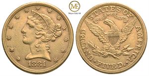 5 dollar 1881 Liberty head. Kv.1+/01